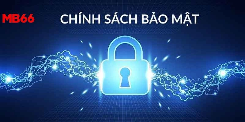 Chính sách bảo mật tổng hợp