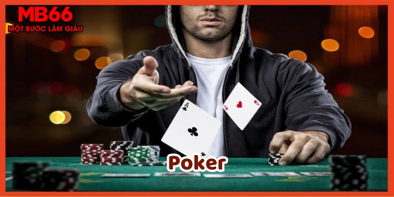 Poker là gì?