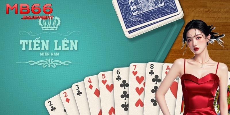 Luật chơi tiến lên miền Nam – Vừa đơn giản vừa đánh đố tâm lý