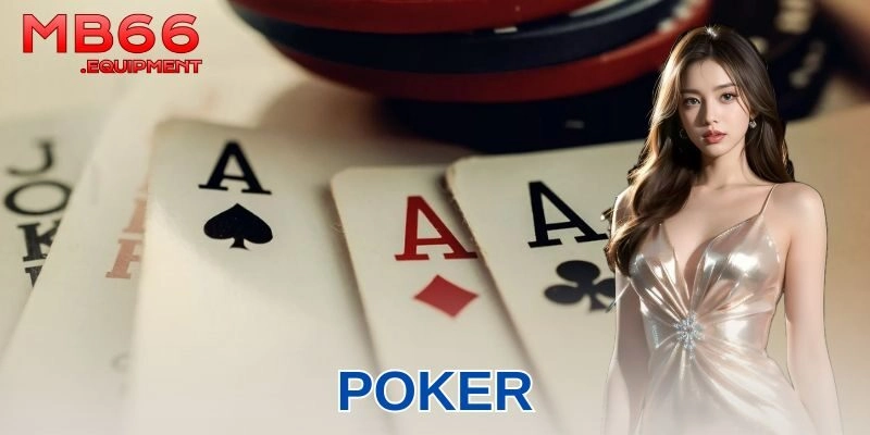 Ưu điểm nổi bật khi chơi Poker trực tuyến